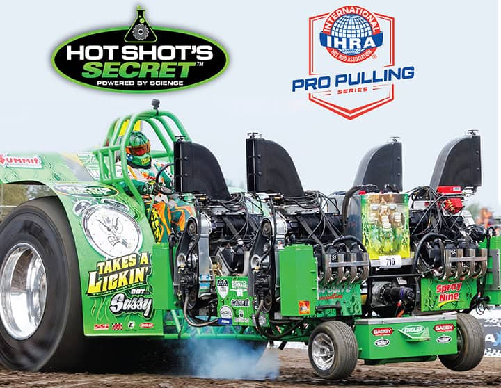 Hot Shot’s Secret™ Announces Support of IHRA Pro Pulling Series with a Two-Year Champions Tour Sponsorship