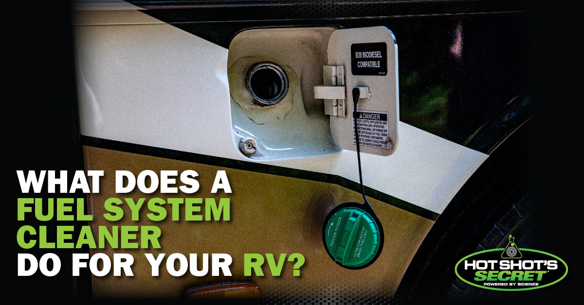 What Does a Fuel System Cleaner Do for Your RV?
