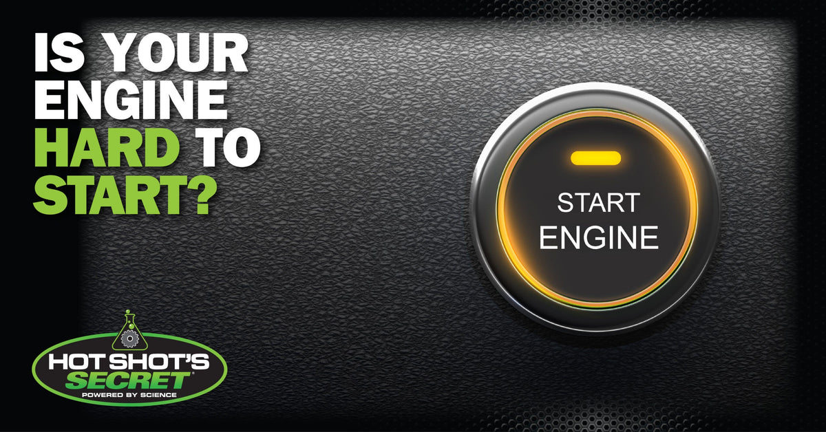 Is Your Engine Hard to Start?
