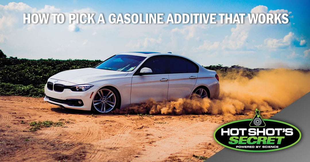 How to pick a gasoline additive that works