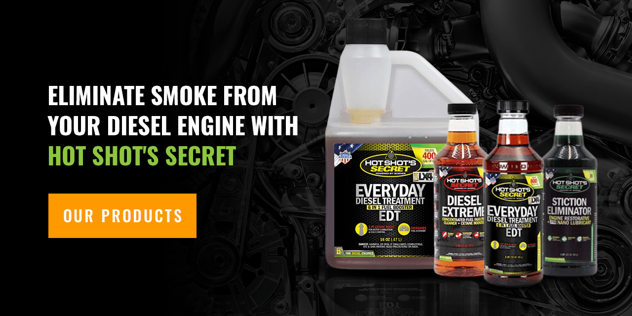 Eliminate Smoke From Your Diesel Engine With Hot Shot's Secret 