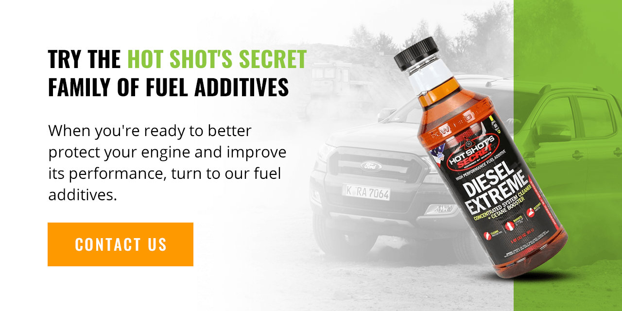Try the Hot Shot's Secret Family of Fuel Additives