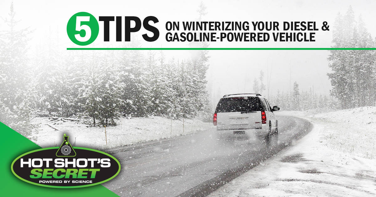 5 Tips on Winterizing Your Diesel and Gasoline-Powered Vehicle