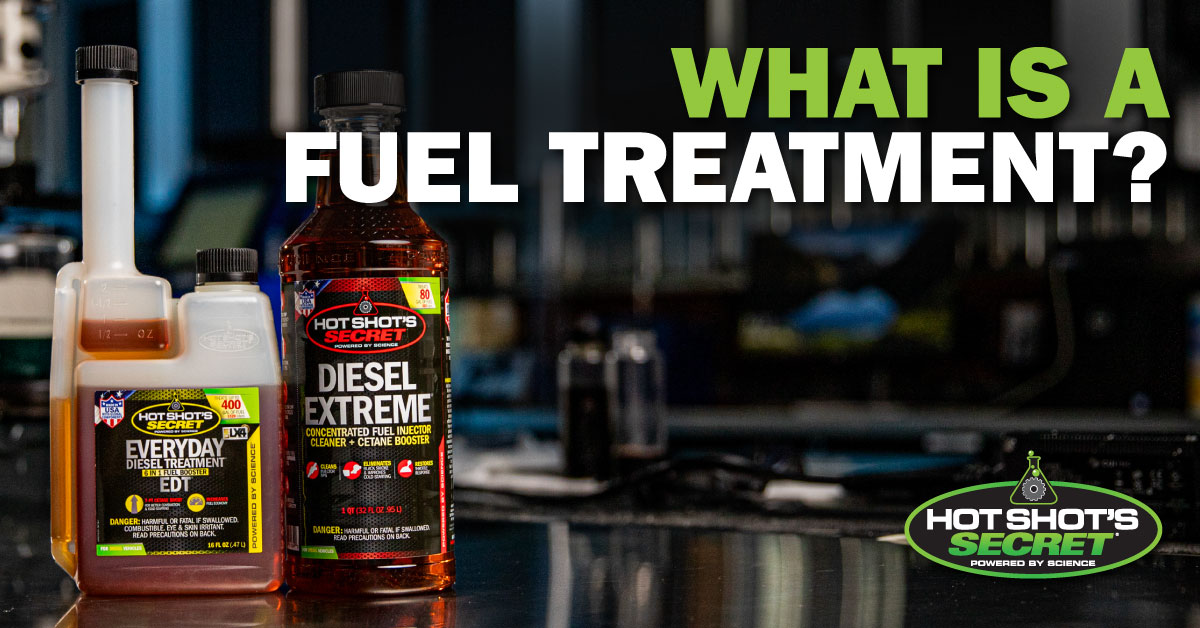 What is a Fuel Treatment?