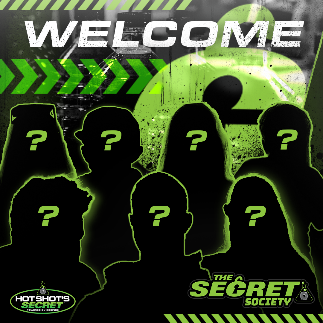 The Secret Society | Hot Shot's Secret